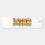 Don't Fear The Penguin Bumper Sticker