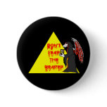Don't fear the Reaper Spike Pinback Buttons