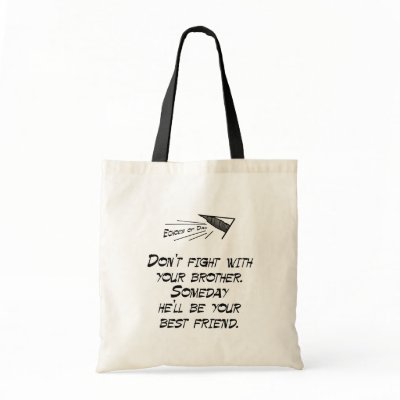 Don't fight with your brother tote bag by EchoesofDad