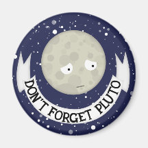 Don't forget Pluto Magnets