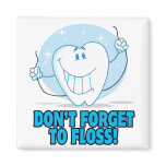 don't forget to floss flossing cartoon tooth magnets