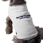 Don't Get Too Excited ... I'm Only The Wingman pet clothing