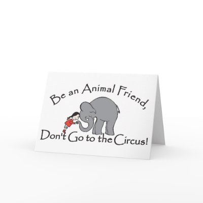 Don't Go to the Circus Card by PETA