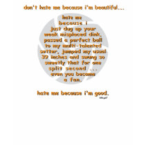 Don't Hate Me VOLLEYBALL Tshirts