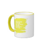 DON'T JUDGE SOMEONE BECAUSE THEY SIN DIFFERENTLY MUGS