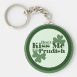 Don't Kiss me Keychain