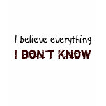 Don't Know ~ Tshirt Humour Joke Fun