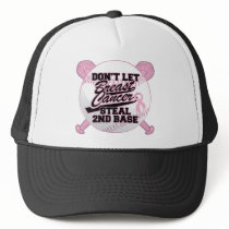 Don't Let Breast Cancer Steal 2nd Base Trucker Hat