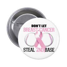 Don't Let Breast Cancer Steal 2nd Base Pin