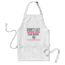 Dont Let Cancer Steal Second 2nd Base Apron