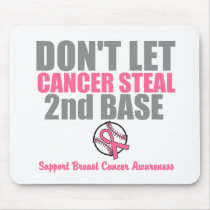 Dont Let Cancer Steal Second 2nd Base