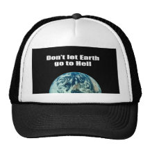 Don't let Earth go to hell Mesh Hats