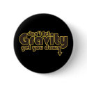 Don't let Gravity get you Down for Science Geeks buttons