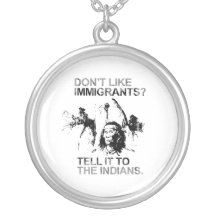 Don't like immigrants, tell it to the indians Fade Necklace