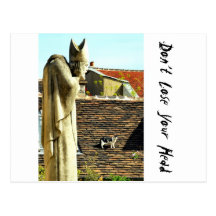 Don't Lose Your Head Post Cards