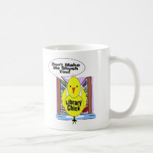 Don't Me Me Shush You Mug