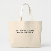 Don't Mess with a Geocacher... Bag