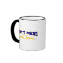 Don't mess with Dave blue gold mugs