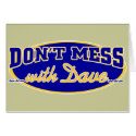DON'T MESS WITH DAVE cards