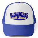 DON'T MESS WITH DAVE hats