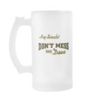 Dont Mess with Dave Hey Sarah mugs