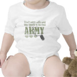 Don't Mess With me My Uncle is in the Army Shirt