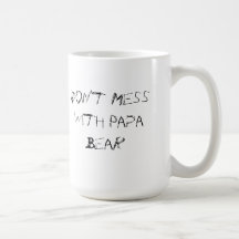 Don't Mess with Papa Bear Mug