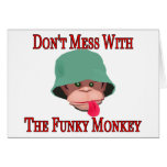 Don't Mess With The Funky Monkey Card