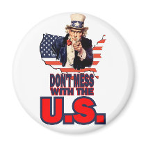 Don't Mess with the U.S. Magnets