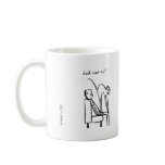 Don't Mind Me! mug
