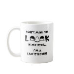 Don't mind the look...law school mugs