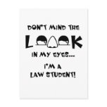 Don't mind the look...law school postcards