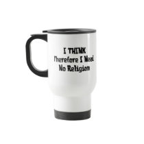 Don't Need Religion Mugs