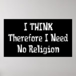Don't Need Religion Print