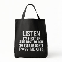 Don't P*ss Me Off!! Canvas Bags