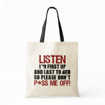 Don't P*ss Me Off!! Bag