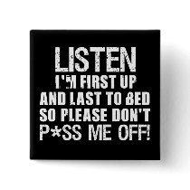 Don't P*ss Me Off!!