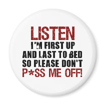 Don't P*ss Me Off!!