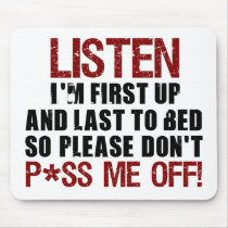 Don't P*ss Me Off!!
