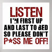 Don't P*ss Me Off!!