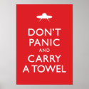 Don't Panic and Carry a Towel posters