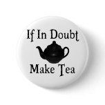 Don't panic - make tea! buttons