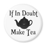 Don't panic - make tea! magnets