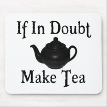 Don't panic - make tea!