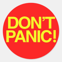 Don't Panic Round Sticker