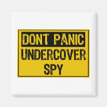 Dont Panic- Undercover Spy Magnet