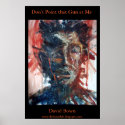 Don't point that gun at me posters
