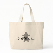 Don't Poke the BEAR Bag