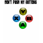 Don't Push My Buttons (Girl Gamer FTW) t-shirts