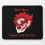 Don't Sleep... mousepads